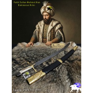 Fatih Sultan Mehmet Damascus Kılıcı(Şaheser Koleksiyon)